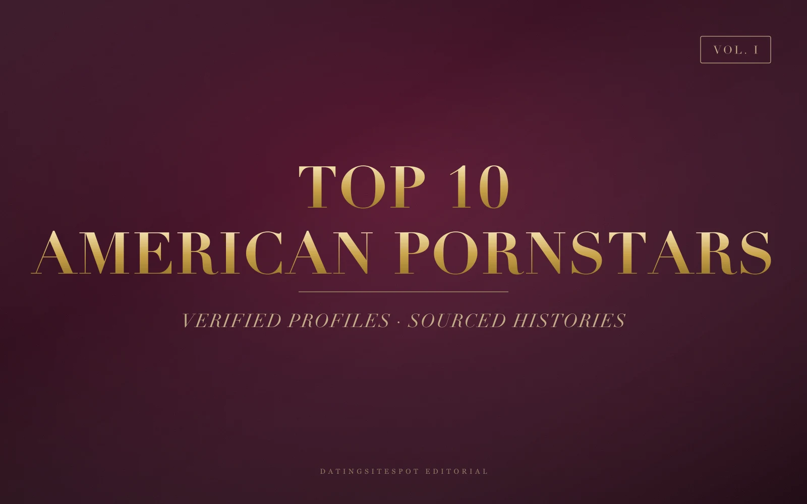 Editorial cover: Top 10 American Pornstars — Verified and Currently Active