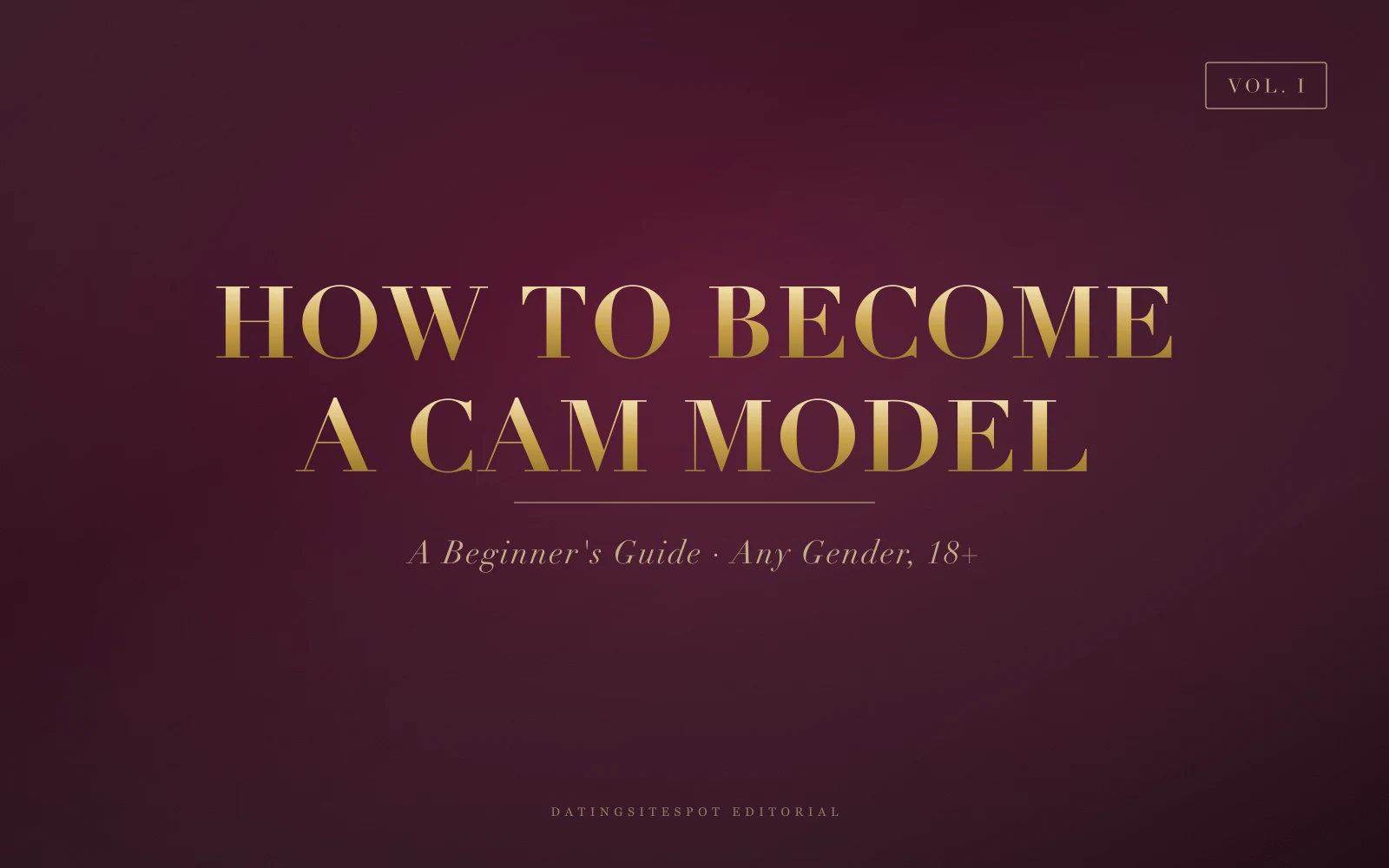 Editorial cover: how to become a cam model — setup, earnings, safety and best sites