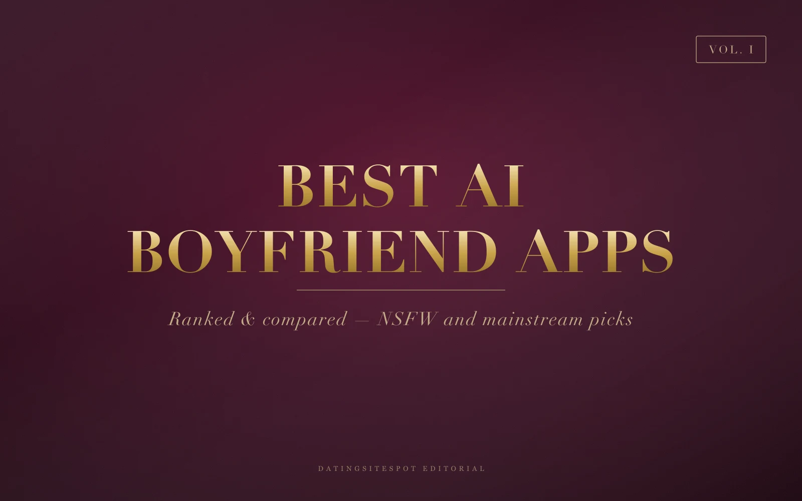Editorial cover: the best AI boyfriend apps of 2026, ranked and compared