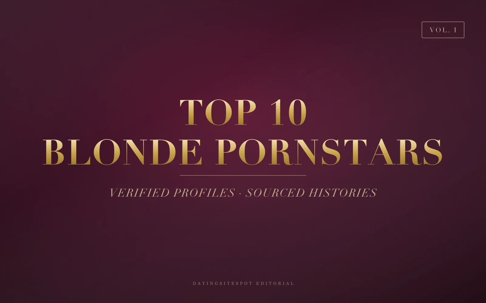 Editorial cover: gold serif 'Blonde Pornstars' on dark wine velvet — 10 verified blonde performers