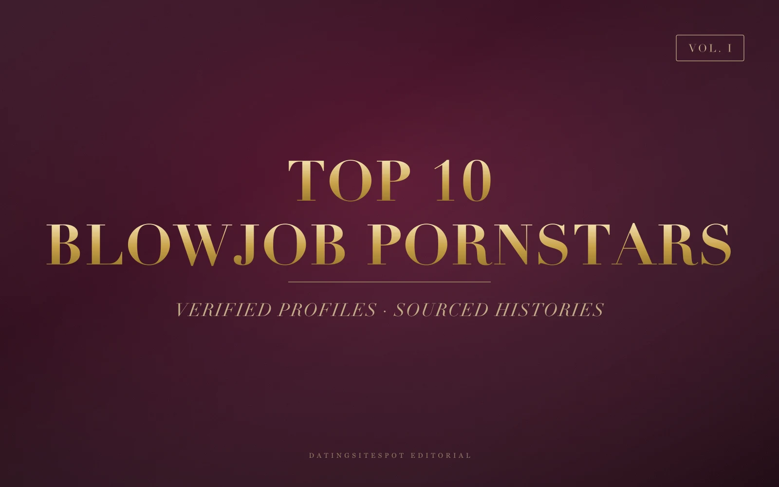 Editorial cover: gold serif 'Blowjob Pornstars' on dark wine velvet — 10 verified oral specialists