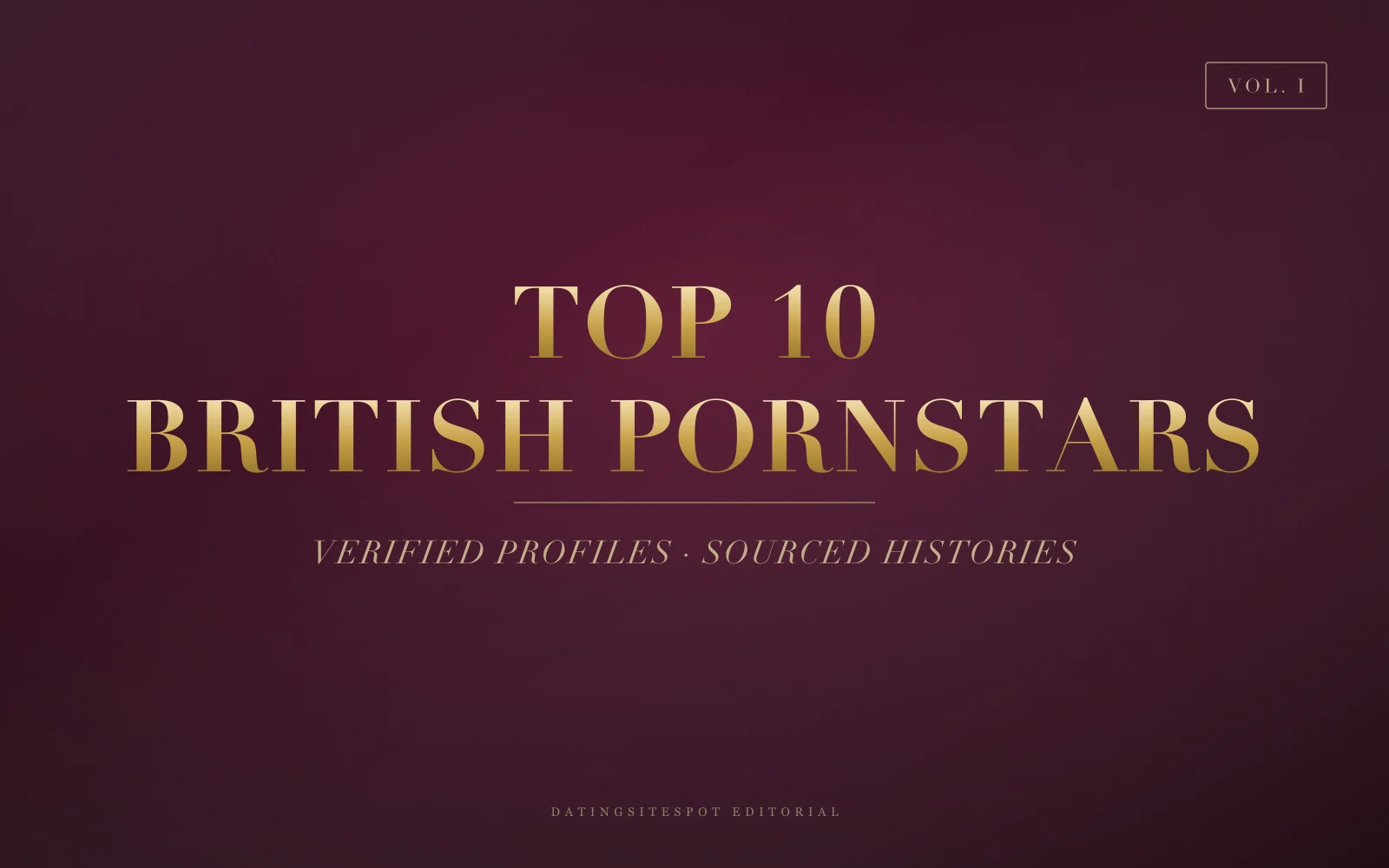 Editorial cover: gold serif 'British Pornstars' on dark wine velvet — 10 verified UK performers
