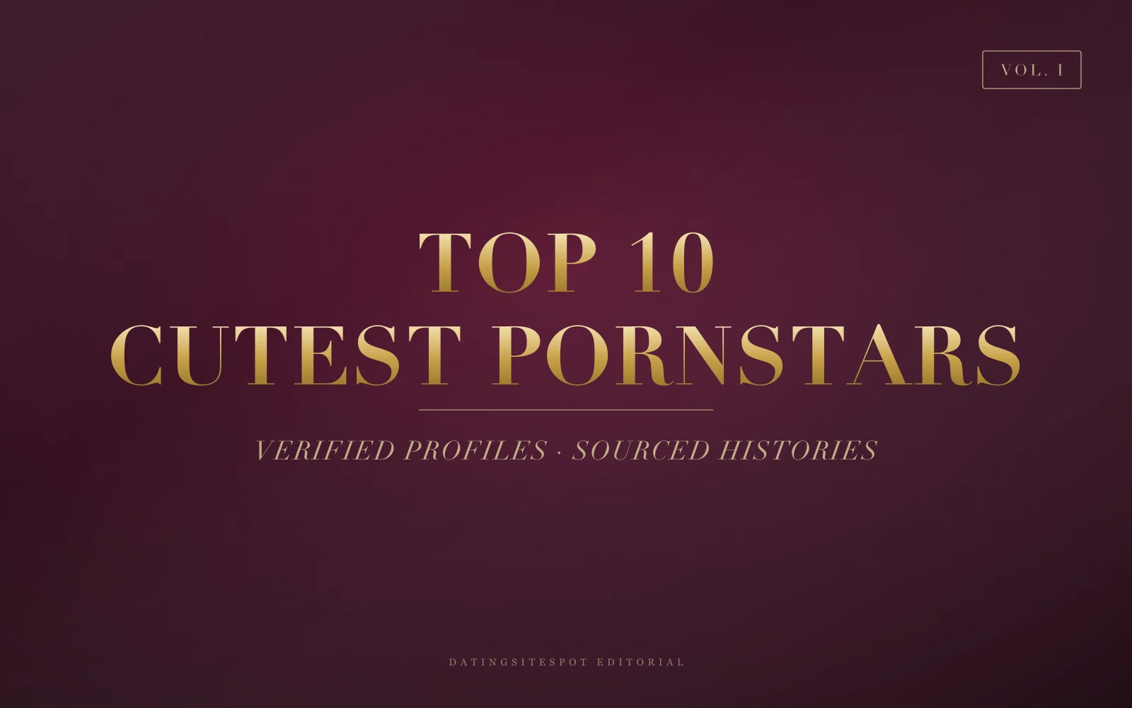 Editorial cover: gold serif 'Cutest Pornstars' on dark wine velvet — 10 verified sweet-faced adult performers