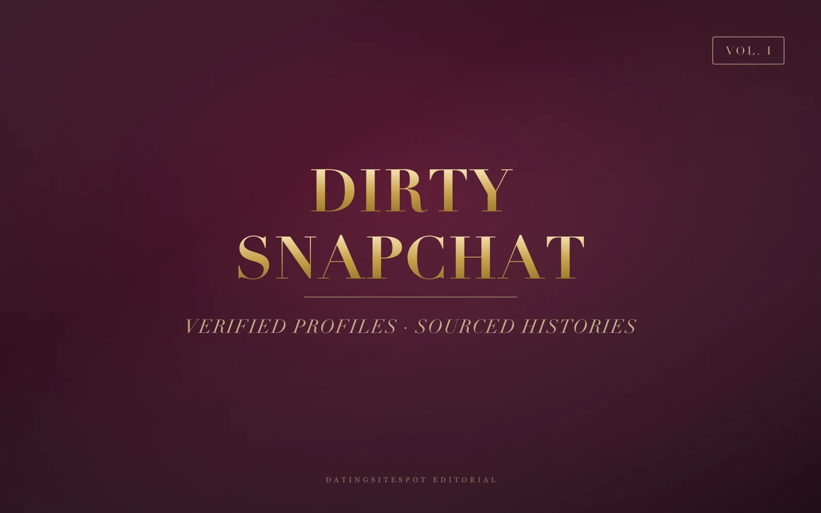 Editorial cover: Dirty Snapchat — how to find premium NSFW Snapchat creators