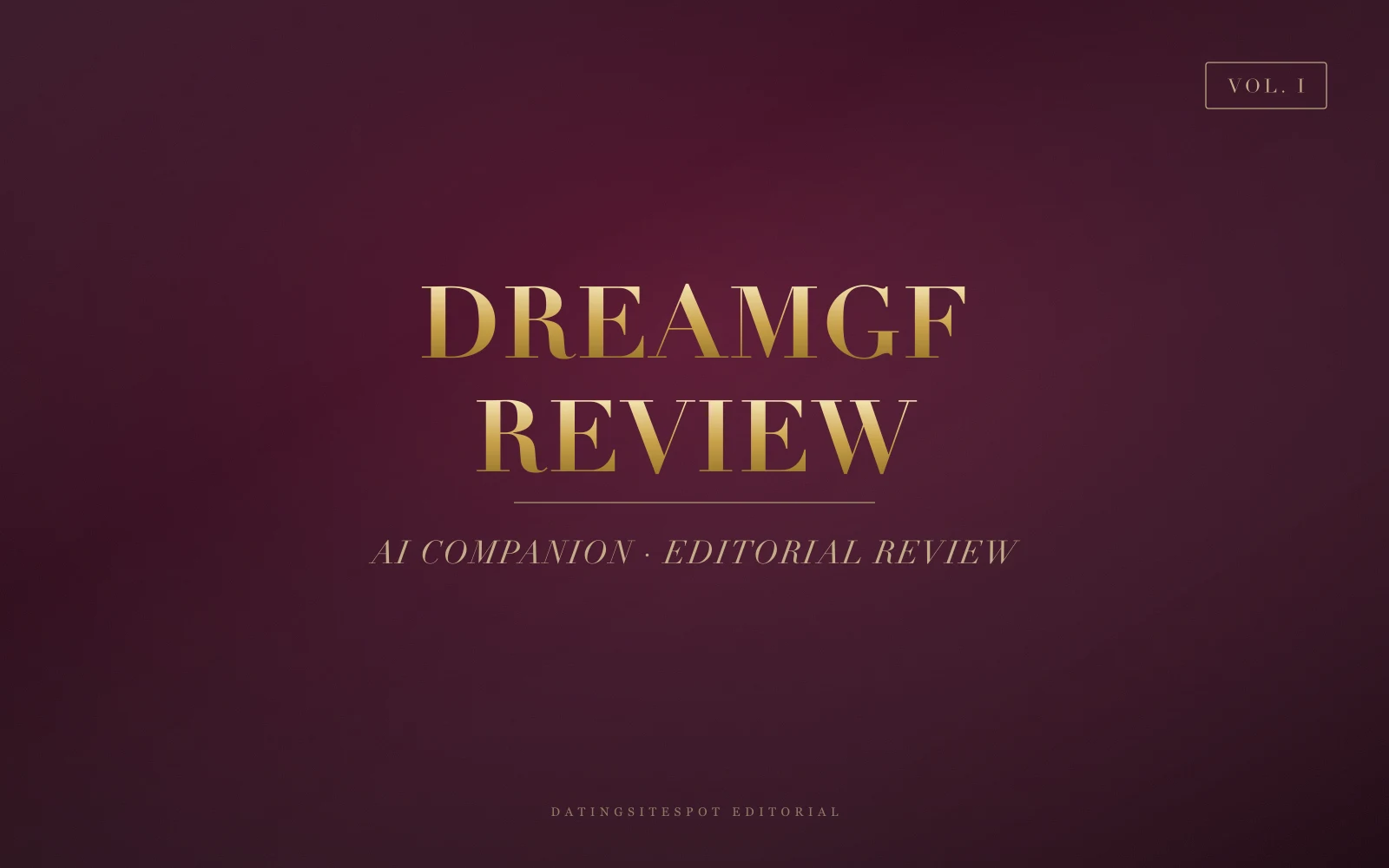 DreamGF Review 2026: Is It Legit, Free & Worth It?