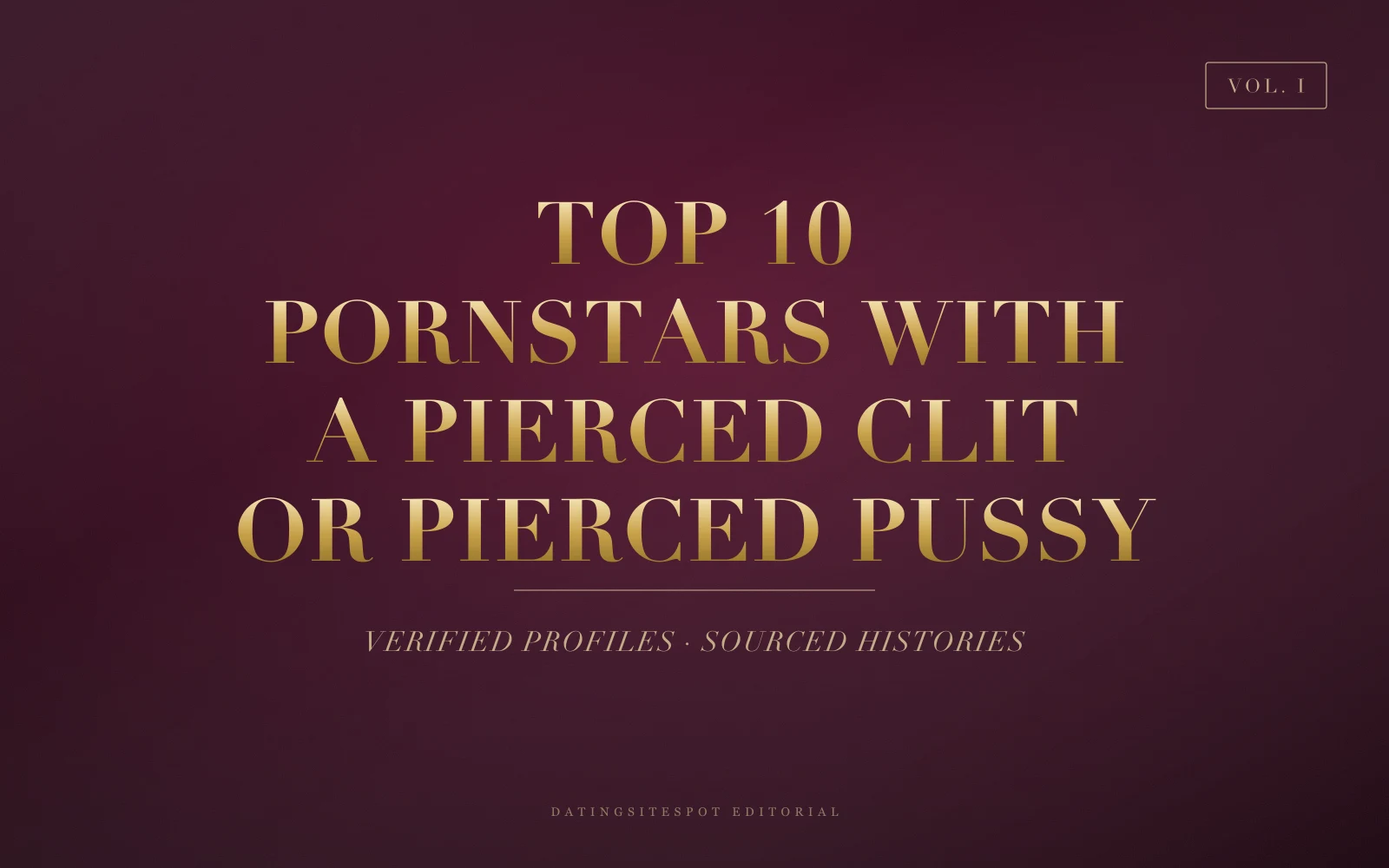 Editorial cover: gold serif 'Pierced Pussy Pornstars' on dark wine velvet — 10 performers, clean factual profiles