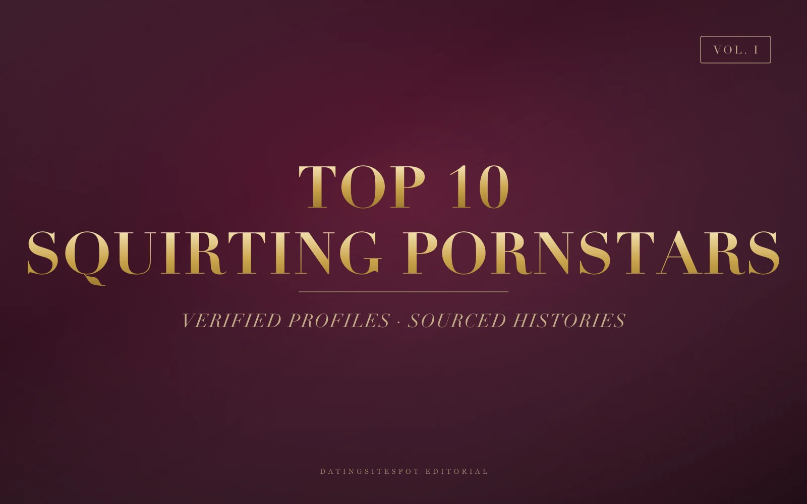 Editorial cover: gold serif 'Squirting Pornstars' on dark wine velvet — 8 verified specialists