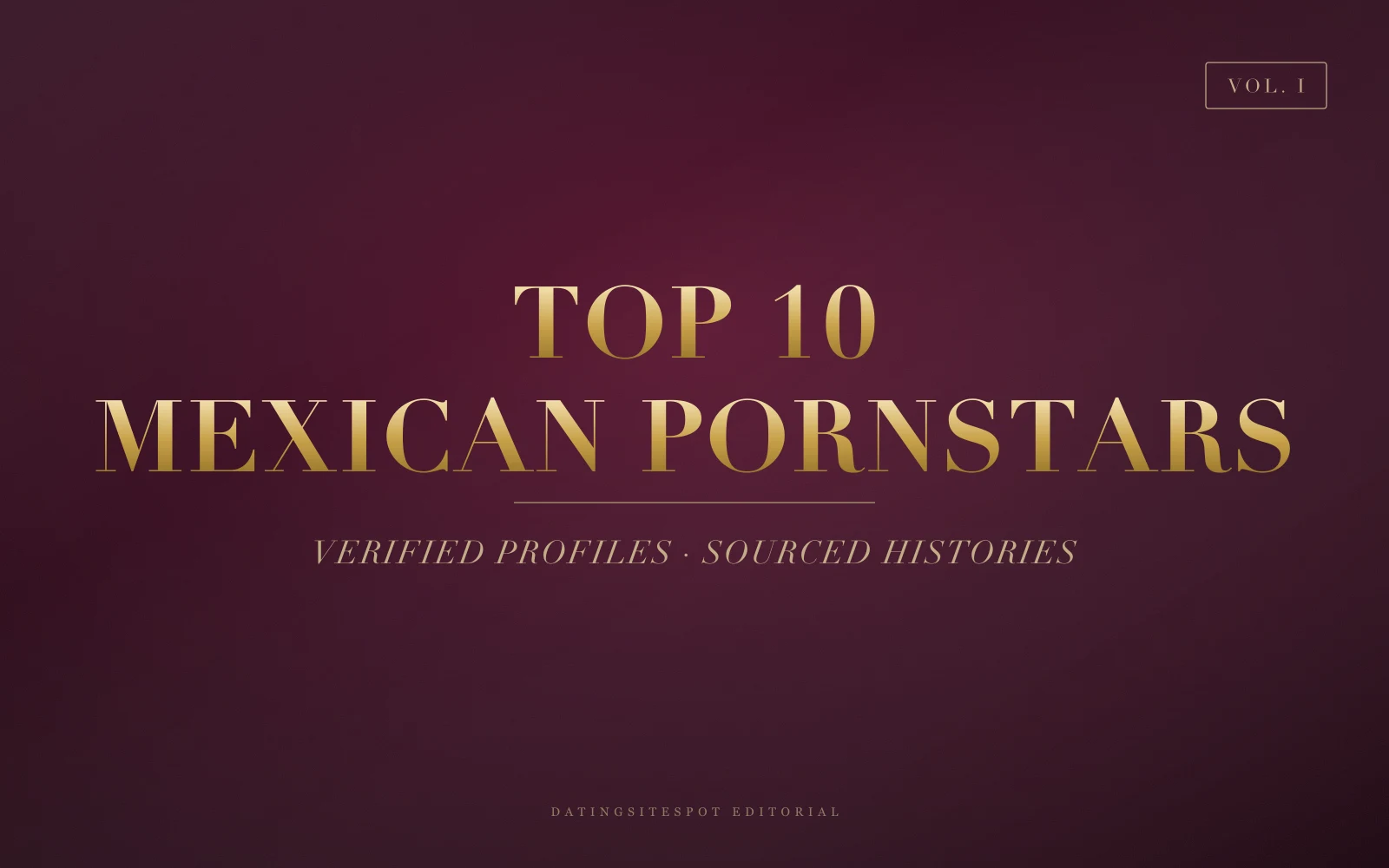 Editorial cover: Top 10 Mexican Pornstars — National & Mexican-American